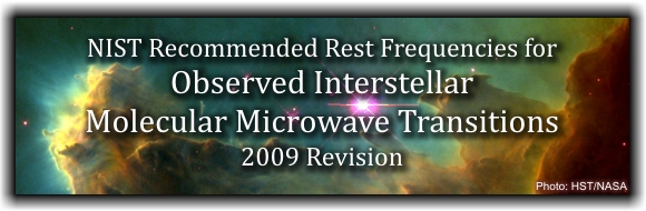 NIST Recommended Rest Frequencies for Observed Interstellar Molecular Microwave Transition - 2009 Revision