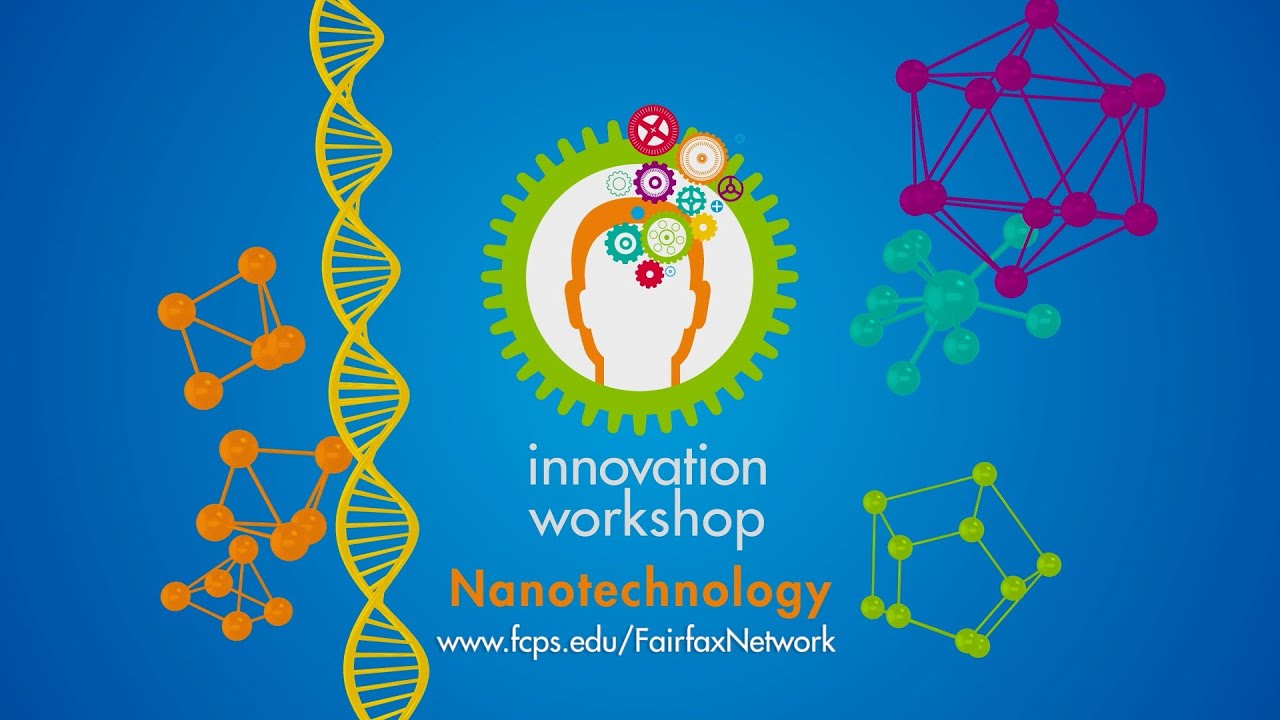 What is Nano? | Innovation Workshop: Nanotechnology, Part 1