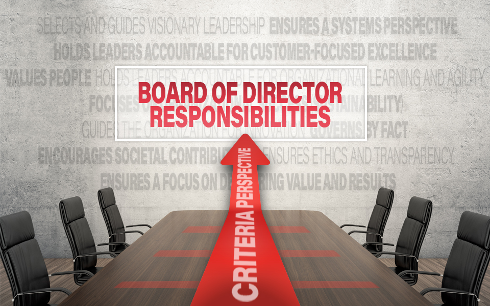 Board of Director Responsibilities: A Baldrige Criteria Perspective | NIST