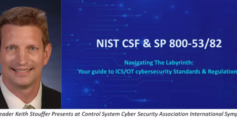 NIST Leader Presents at Control System Cyber Security Association International Symposium