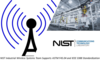 NIST Industrial Wireless Team Supports Kick-off of the ASTM F45.04 Task Group on Mitigation of Interference in Wireless Communication Systems